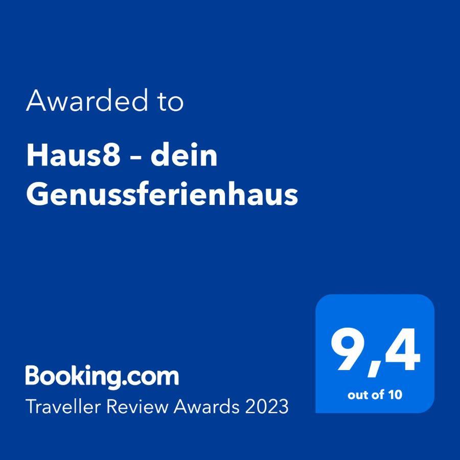 Haus8 - Dein Genussferienhaus Holiday home